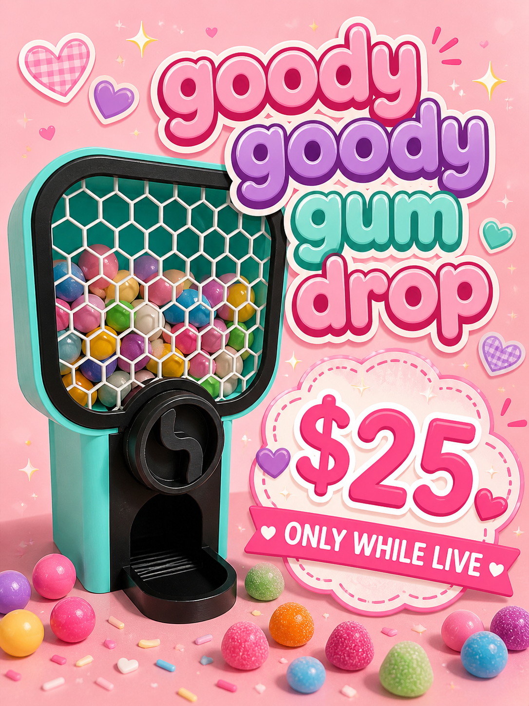 Goody Goody Gum Drop