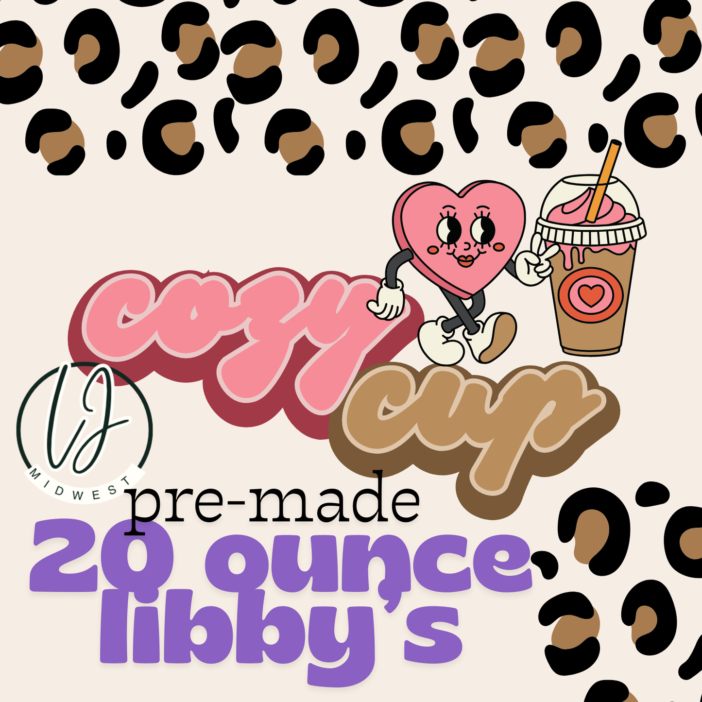Pre Made Libby Cups